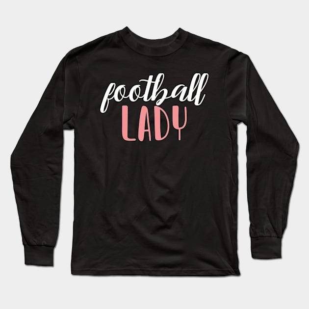 football lady - football girl Long Sleeve T-Shirt by bsn